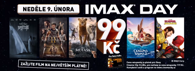 Jediný IMAX v Česku nabízí jedinečnou akci – film v rámci IMAX DAY jen za 99  Kč!