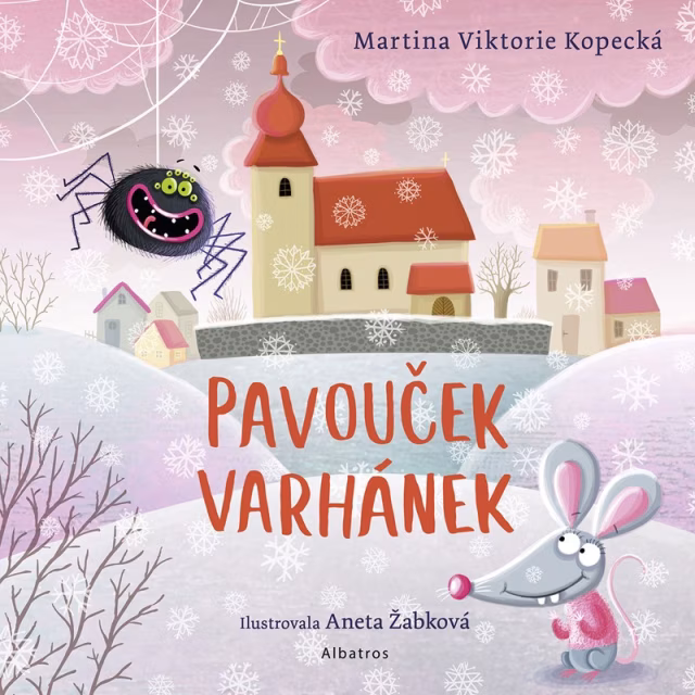 Soutěž o 5 knih Pavouček Varhánek